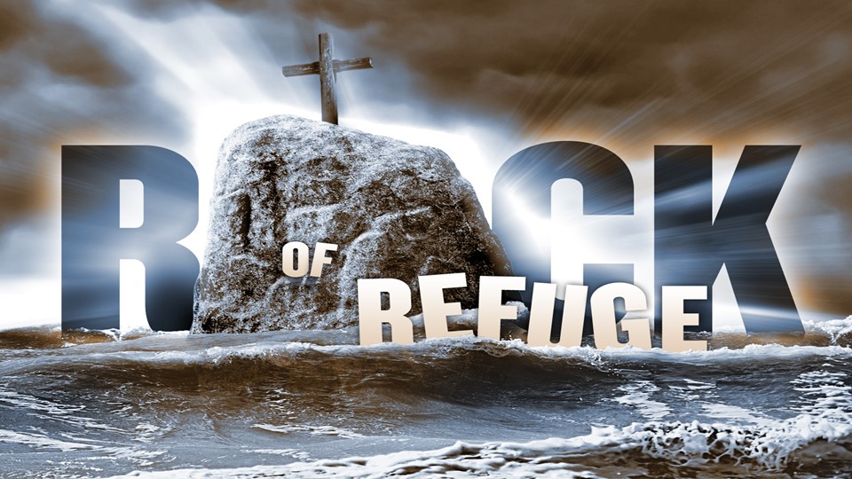 Rock of Refuge