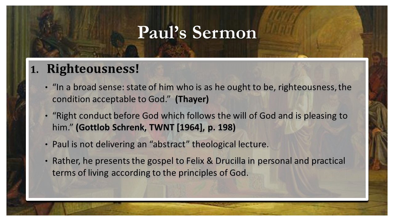 FELIX - Paul's Sermon